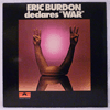 ERIC BURDON &AMP; WAR - ERIC BURDON DECLARES WAR