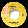 JAMES DEE &AMP; A PIECE OF THE ACTION - BROTHER JAMES / DESTRUCTION