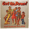 EAST HARLEM BUS STOP - GET ON DOWN