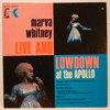 MARVA WHITNEY: LIVE AND LOWDOWN AT THE APOLLO