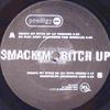 PRODIGY - SMACK MY BITCH UP / PROMO