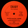 GRAND MASTER FLASH &AMP; THE FURIOUS FIVE - SUPER RAPPIN' NO. 2
