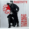 GANG STARR - POSITIVITY / NO MORE MR NICE GUY