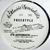 FREESTYLE - IT'S AUTOMATIC
