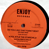 KOOL KYLE - DO YOU LIKE THAT FUNKY BEAT