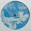 MOODYMANN - I CAN'T KICK THIS FEELIN WHEN IT HITS