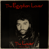 EGYPTIAN LOVER - THE LOVER