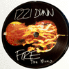 IZZI DUNN - FIRE - THE MIXES
