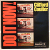 CLIFFORD COULTER - DO IT NOW, WORRY 'BOUT IT LATER
