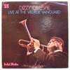 DIZZY GILLESPIE - LIVE AT THE VILLAGE VANGUARD