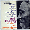 ART BLAKEY &AMP; THE JAZZ MESSENGERS - MEET YOU AT THE JAZZ CORNER OF THE WORLD VOL 1 / MONO