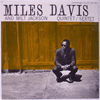 MILES DAVIS &AMP; MILT JACKSON - QUINTET / SEXTET
