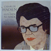CHARLIE HADEN - THE GOLDEN NUMBER