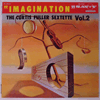 CURTIS FULLER SEXTETTE - IMAGINATION VOL. 2