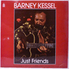 BARNEY KESSEL - JUST FRIENDS