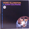 DUKE ELLINGTON &AMP; JOHN COLTRANE - SAME