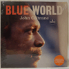 JOHN COLTRANE - BLUE WORLD
