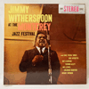 JIMMY WITHERSPOON - AT THE MONTEREY JAZZ FESTIVAL / STEREO