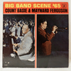 COUNT BASIE &AMP; MAYNARD FERGUSON - BIG BAND SCENE '65 / STEREO