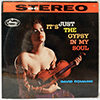 DAVID ROMAINE - IT'S JUST THE GYPSY IN MY SOUL / STEREO