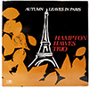 HAMPTON HAWES TRIO - AUTUMN LEAVES IN PARIS