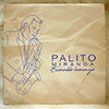 PALITO MIRANDO ENSAMBLE HOMENAJE - SAME