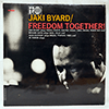 JAKI BYARD - FREEDOM TOGETHER