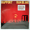 RAN BLAKE - RAPPORT
