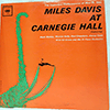 MILES DAVIS - AT CARNEGIE HALL