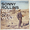 SONNY ROLLINS - WAY OUT WEST