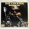 ROLAND KIRK - THE INFLATED TEAR