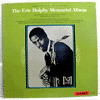 ERIC DOLPHY - MEMORIAL ALBUM