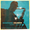 SONNY ROLLINS - SAXOPHONE COLOSSUS