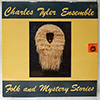 CHARLES TYLER ENSEMBLE - FOLK AND MYSTERY STORIES