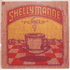 SHELLY MANNE - PERK UP
