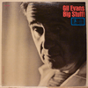 GIL EVANS - BIG STUFF