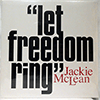 JACKIE MCLEAN - LET FREEDOM RING