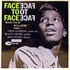 BABY FACE WILLETTE: FACE TO FACE / TONE POET