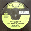 COLLEN &AMP; WEBB - GOLDEN / GOTTA GO