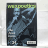 WAX POETICS - NO. 34