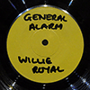 WILLIE ROYAL / SCORPION: GENERAL ALARM / WHAT A DROUGHT