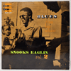SNOOKS EAGLIN - BLUES FROM NEW ORLEANS VOL. 2