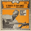 SKIP JAMES - A TRIBUTE TO SKIP JAMES VOLUME ONE