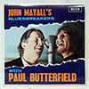 JOHN MAYALL'S BLUESBREAKERS / PAUL BUTTERFIELD - SAME