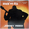 JIMMY REED - ROCKIN' WITH REED