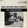 WALTER DAVIS - RCA VICTOR RACE SERIES VOL. 3