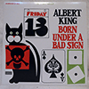ALBERT KING - BORN UNDER A BAD SIGN
