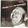 PIANO RED - IN CONCERT