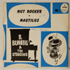 B. BUMBLE &AMP; THE STINGERS - NUT ROCKER / NAUTILUS