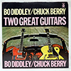 BO DIDDLEY / CHUCK BERRY - TWO GREAT GUITARS